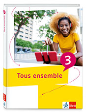 TE Schulbuch Band 3 624321 Tous ensemble Schulbuch Titelbild Band 3
