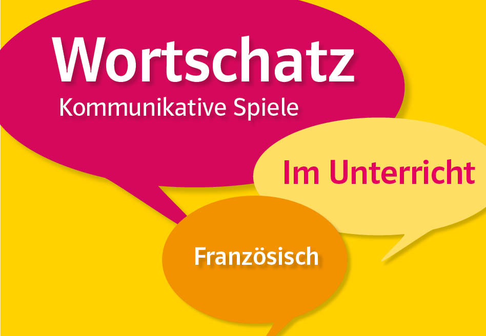 Tous ensmble Blog Im Unterricht Wortschatz Kommunikative Spiele