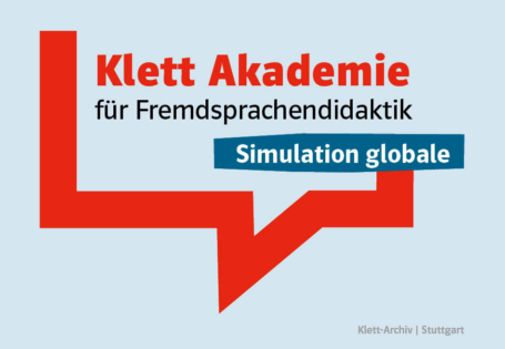 Klett Akademie |  Unterrichtsvorschlag zum Thema „Simulation globale“